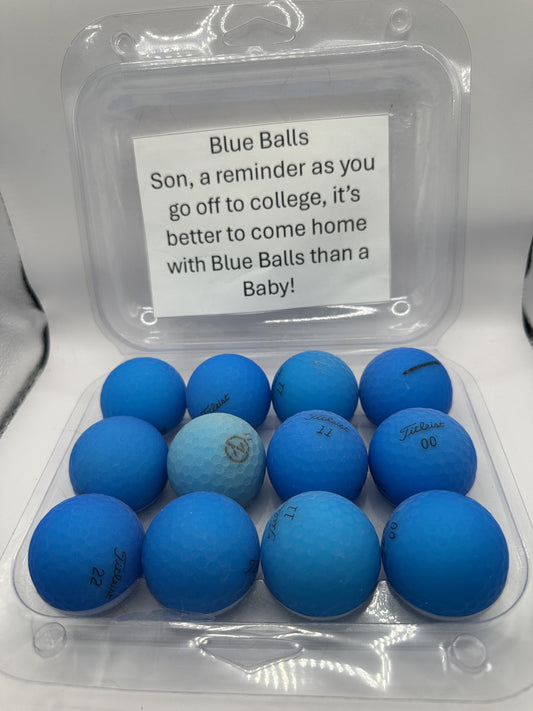 Wise Ass Saying - Blue Balls - Option 1 No Baby - 1 Dozen