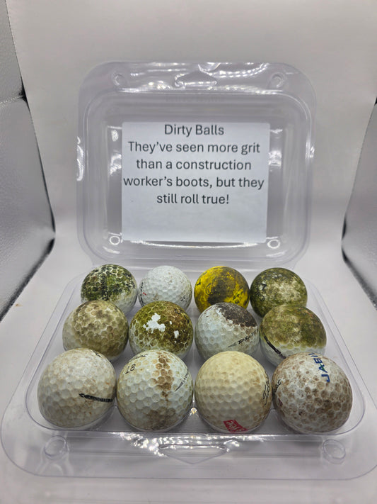 Wise Ass Saying - Dirty Balls - Option 1 Construction - 1 Dozen