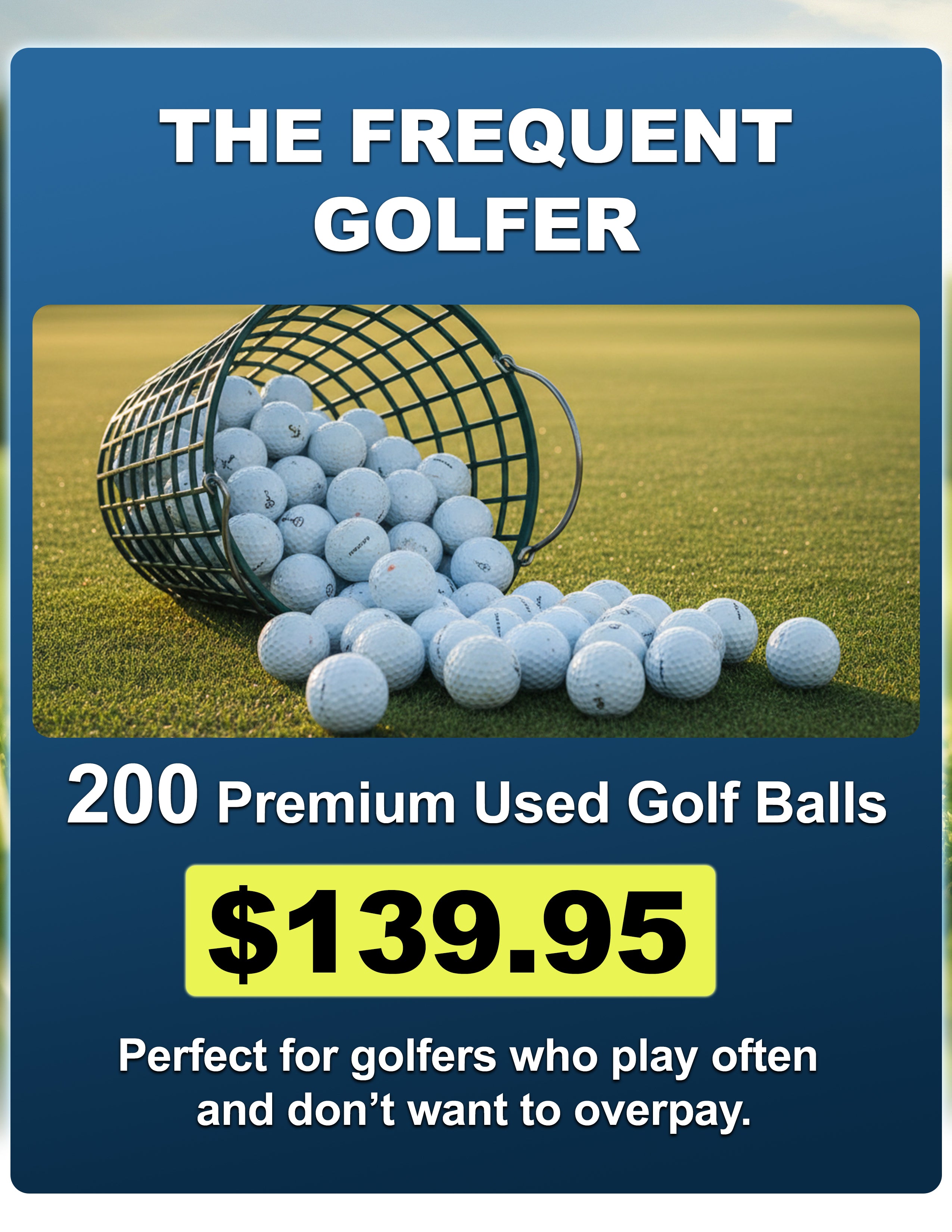 The Frequent Golfer – 200 Balls